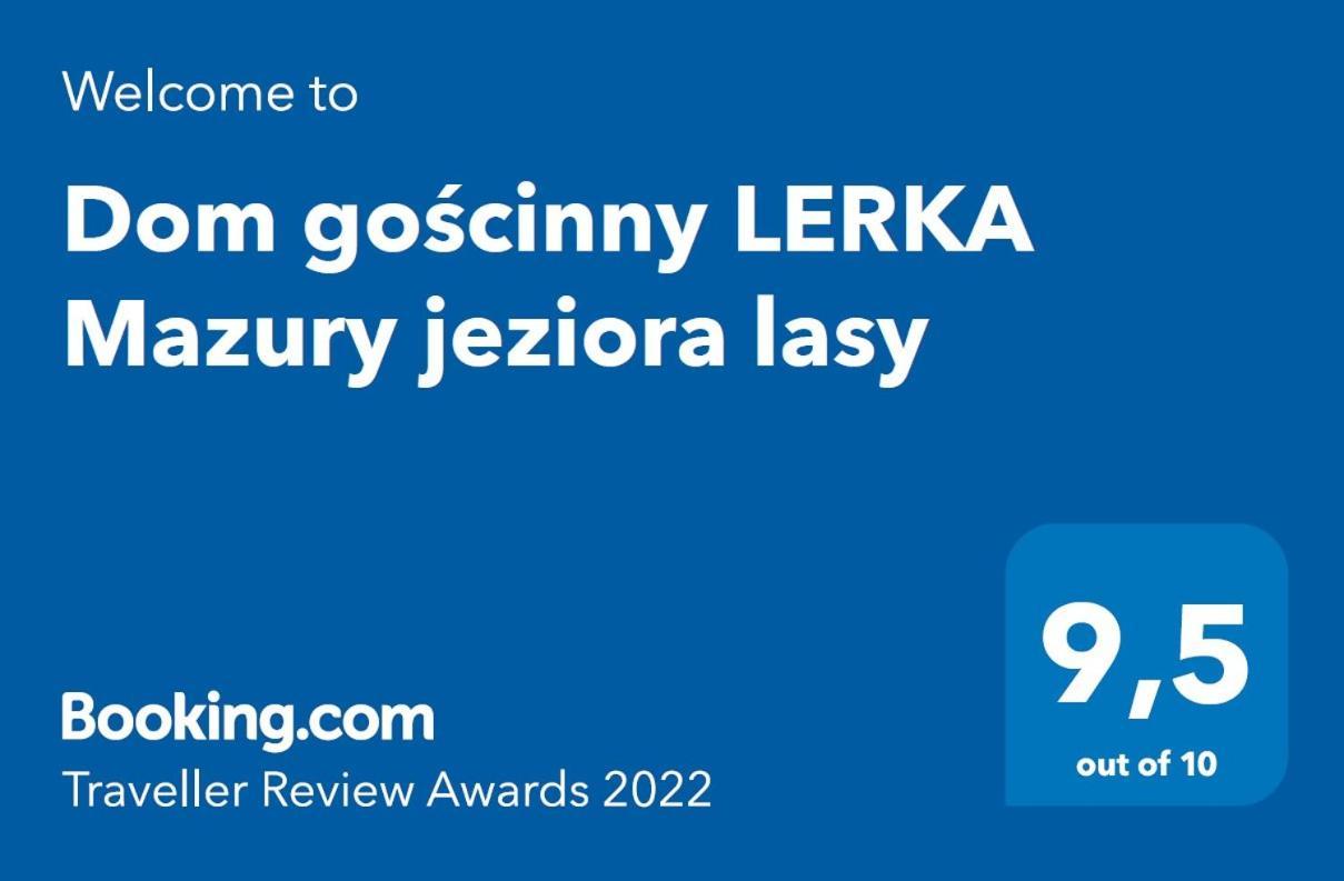 Dom Goscinny Lerka - 240 M2 Mazury Jeziora Lasy Lakorz Bagian luar foto